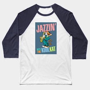 Jazzin’ With The Kool Kat Baseball T-Shirt